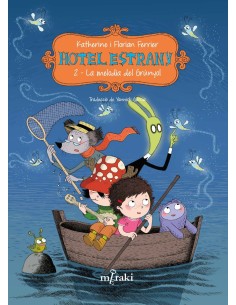 Hotel Estrany La melodia del Grunyol