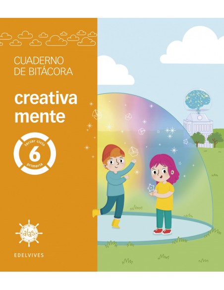 Proyecto Alas 6 primaria Cuaderno de bitacora creativa mente