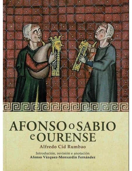 Afonso O Sabio e Ourense