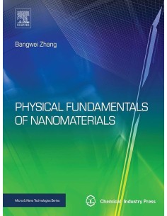 PHYSICAL FUNDAMENTALS OF NANOMATERIALS