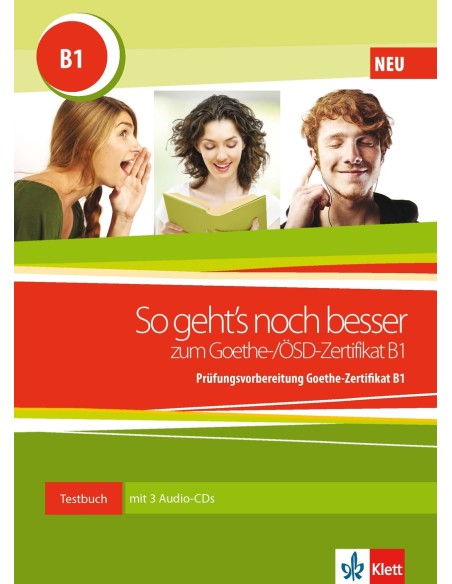 So geht s noch besser zum Goethe OSD Zertifikat B1 Libro 3 CD