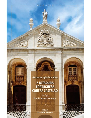 A ditadura portuguesa contra Castelao