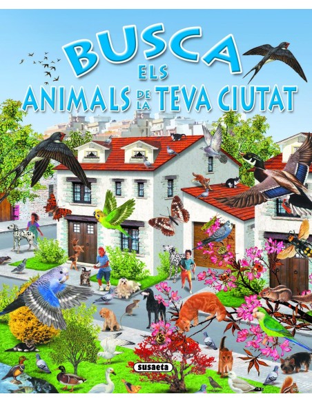 Busca els animals de la teva ciutat Busca els animals de la teva ciutat