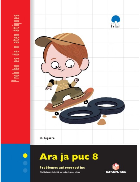 ARA JA PUC 8 3R 4T PRIM QUADPROBLEMES MATEMAT