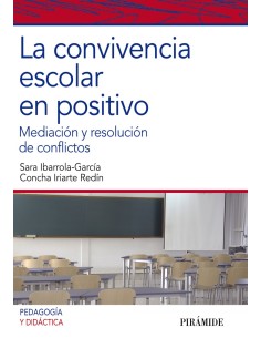 LA CONVIVENCIA ESCOLAR EN POSITIVO