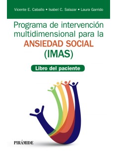 PROGRAMA DE INTERVENCION MULTIDIMENSIONAL PARA LA ANSIEDAD SOCIAL IMAS