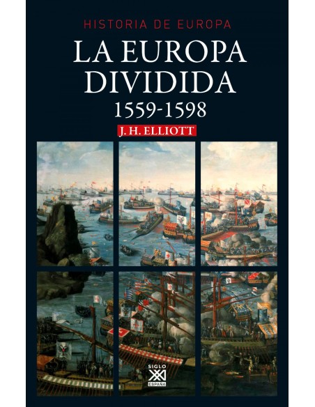 La Europa dividida 1559 1598