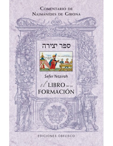 SEFER YETZIRAH EL LIBRO DE LA FORMACION