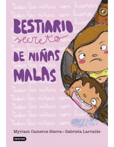BESTIARIO SECRETO DE NINAS MALAS BESTIARIO SECRETO DE NINAS MALAS