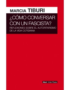 Como conversar con un fascista