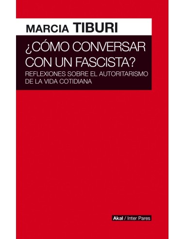 Como conversar con un fascista