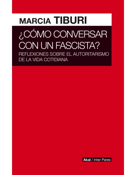 Como conversar con un fascista