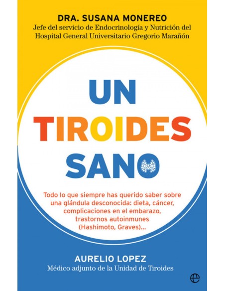 UN TIROIDES SANO