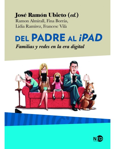 DEL PADRE AL IPAD