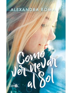 COMO VER NEVAR AL SOL