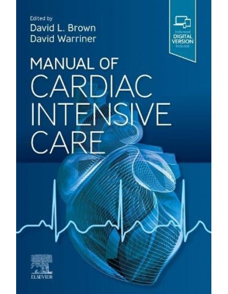 MANUAL OF CARDIAC INTENSIVE CARE