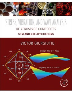Stress vibration and wave analysis aerospace composites