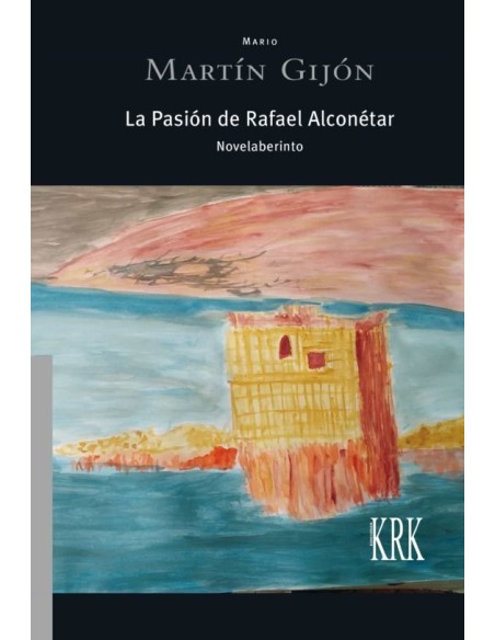 La Pasion de Rafael Alconetar