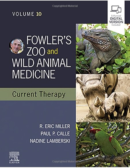 Fowlers zoo and wild animals medicine current therapy