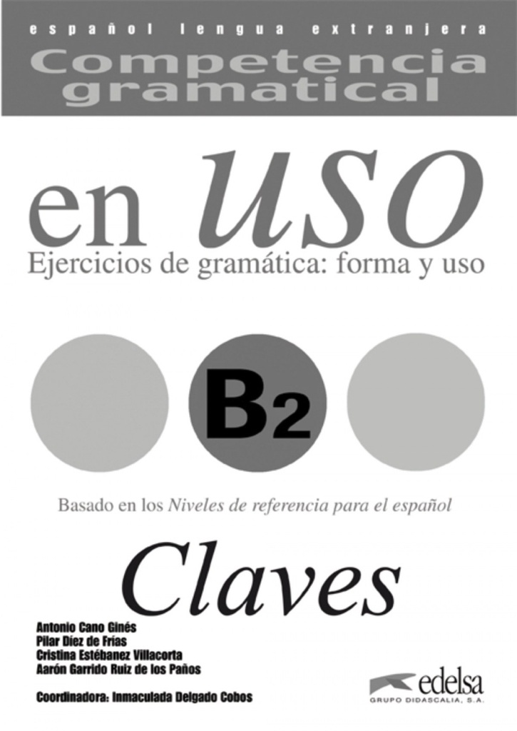 EN USO B2.(CLAVES) COMPETENCIA GRAMATICAL