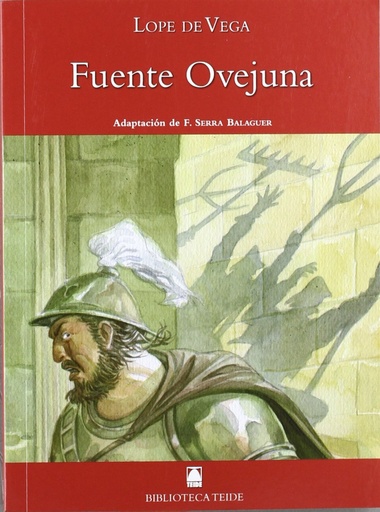 Fuenteovejuna. Biblioteca Teide número 46
