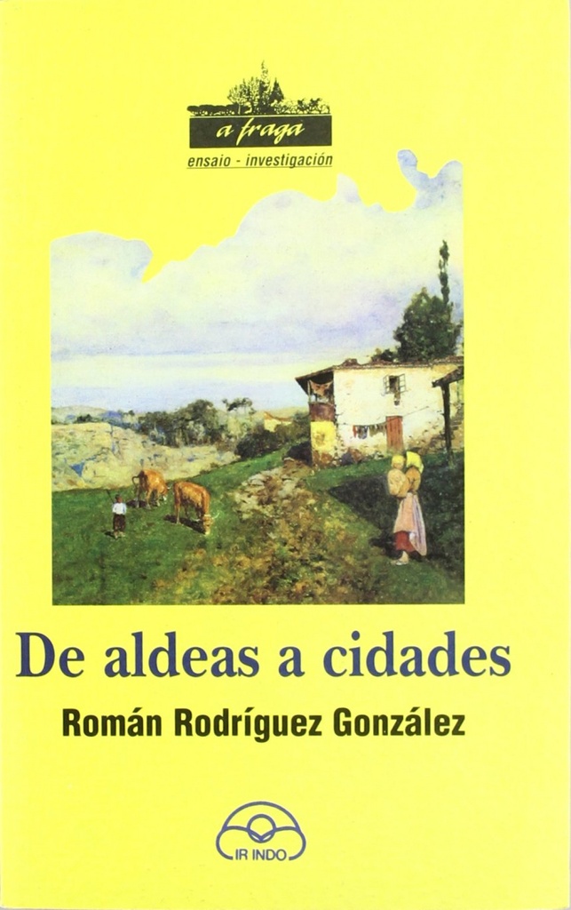 De aldeas a cidades