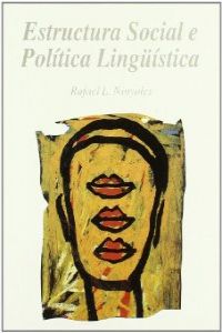 Estructura social e política lingüística