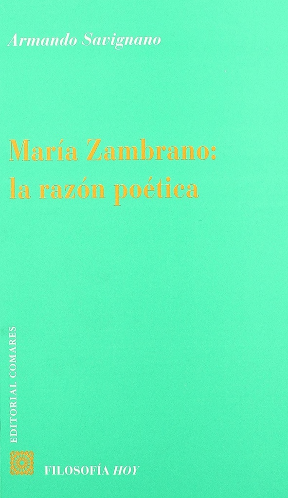 Maria zambrano: la razon poetica