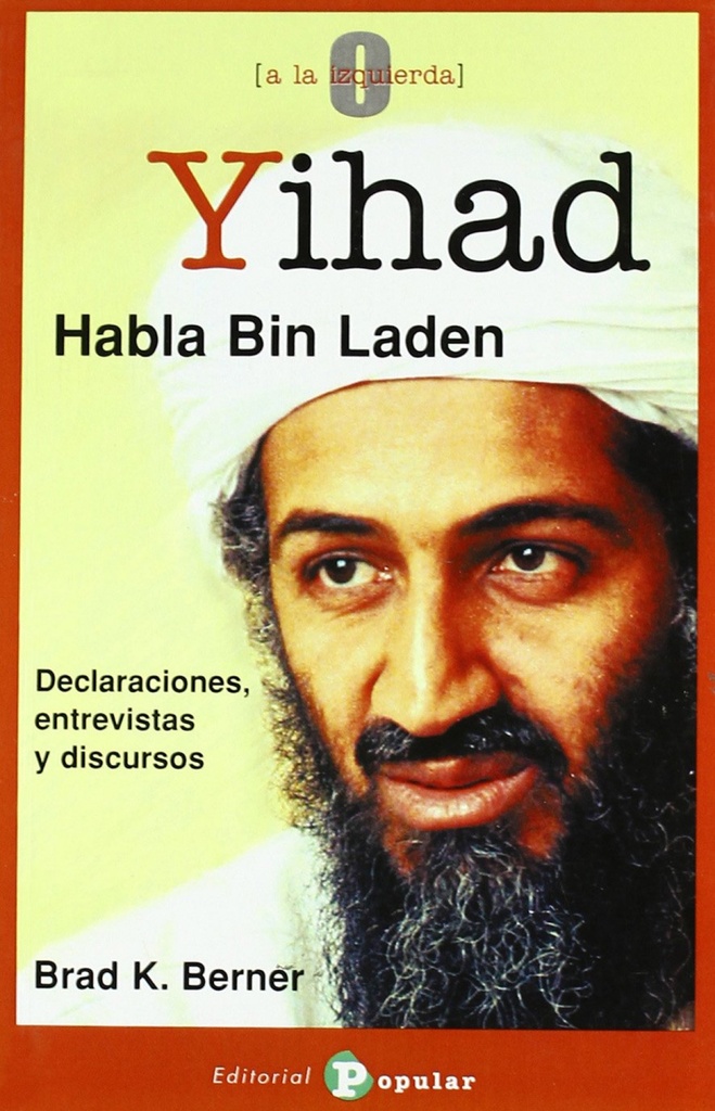 Yihad, habla Bin Laden