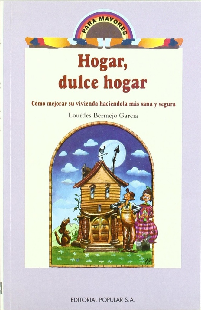 Hogar, dulce hogar