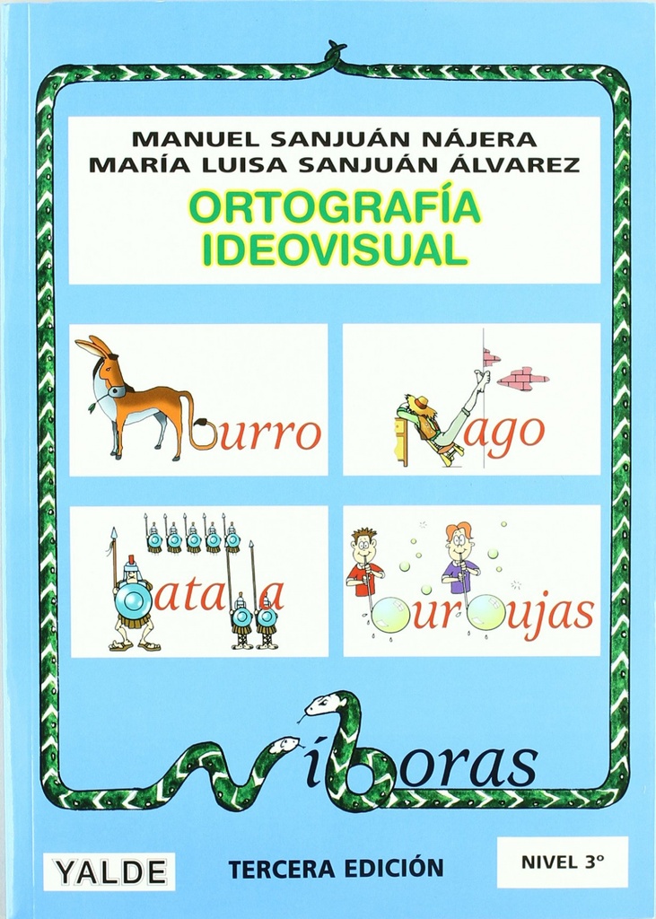 Ortografía ideovisual, nivel 3
