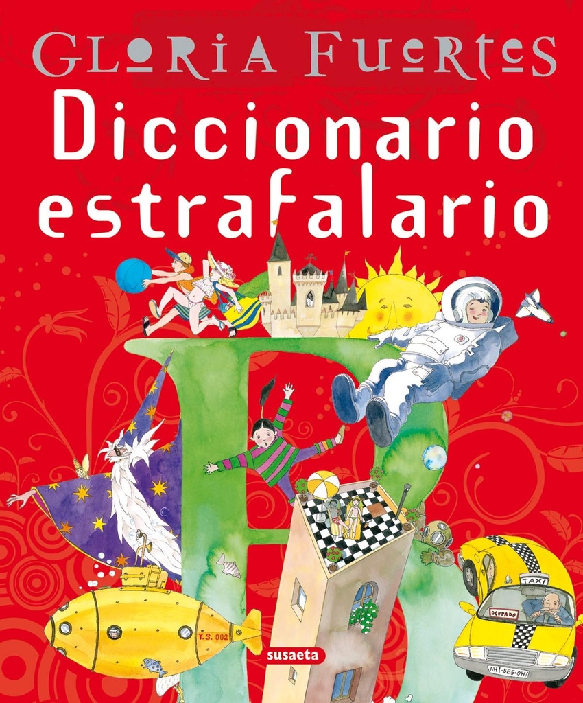 Diccionario estrafalario de Gloria Fuertes