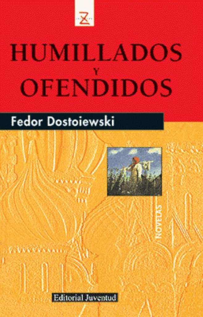 Humillados y ofendidos