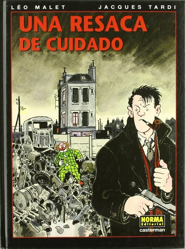 Nestor burma 6.una resaca de cuidado