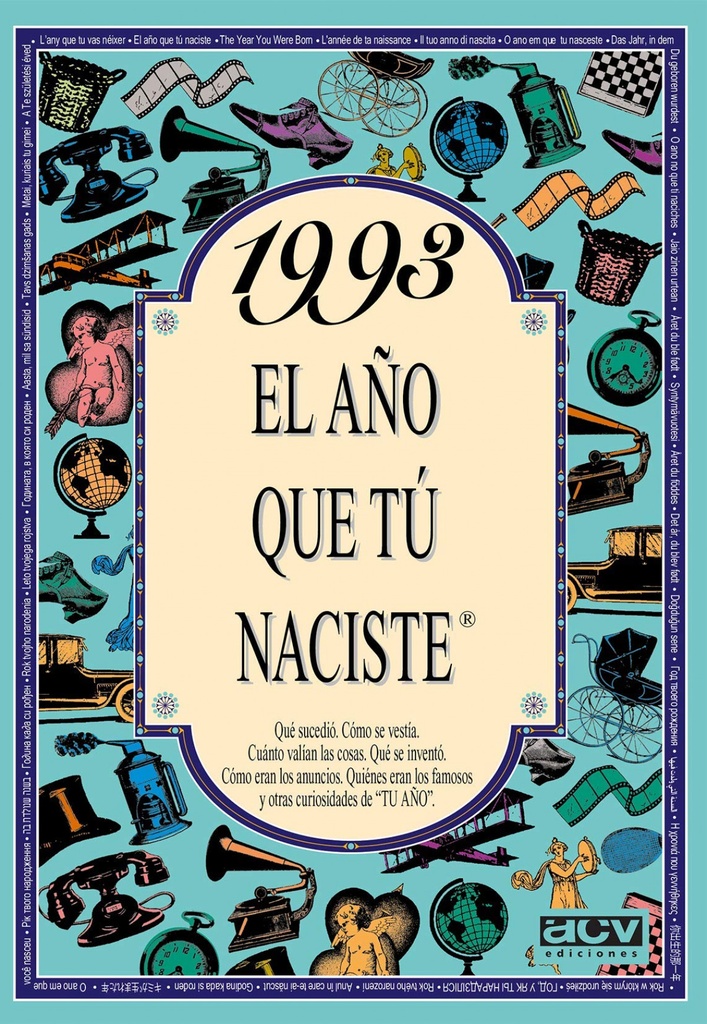 1993 El año que tu naciste