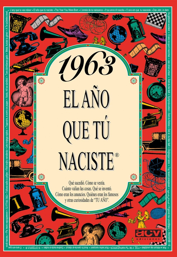 1963 El año que tu naciste