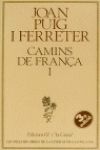 Camins de França I