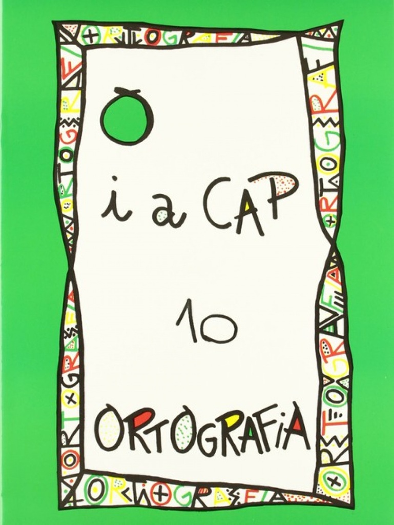 Punt i a cap 10. ortografia