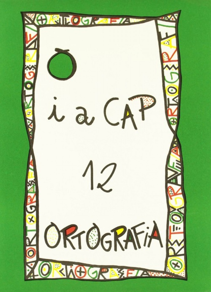 Punt i a cap 12. ortografia