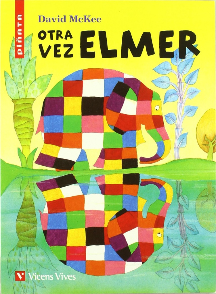 Otra Vez Elmer