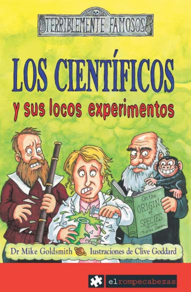 Los CIENTÍFICOS y sus locos experimentos