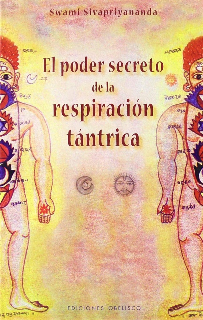 Poder secreto de la respiracion tantrica