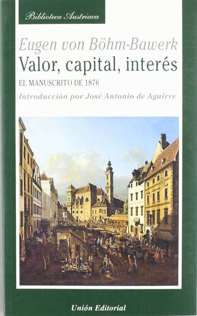 Valor, capital, interés