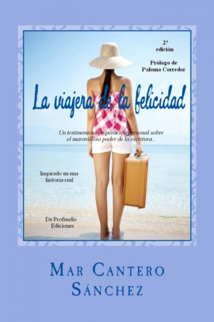 La viajera de la felicidad