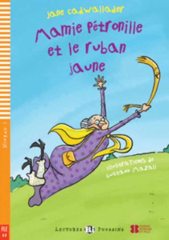 Niv.1/MAMIE PETRONILLE ET LE RUBAN JAUNE