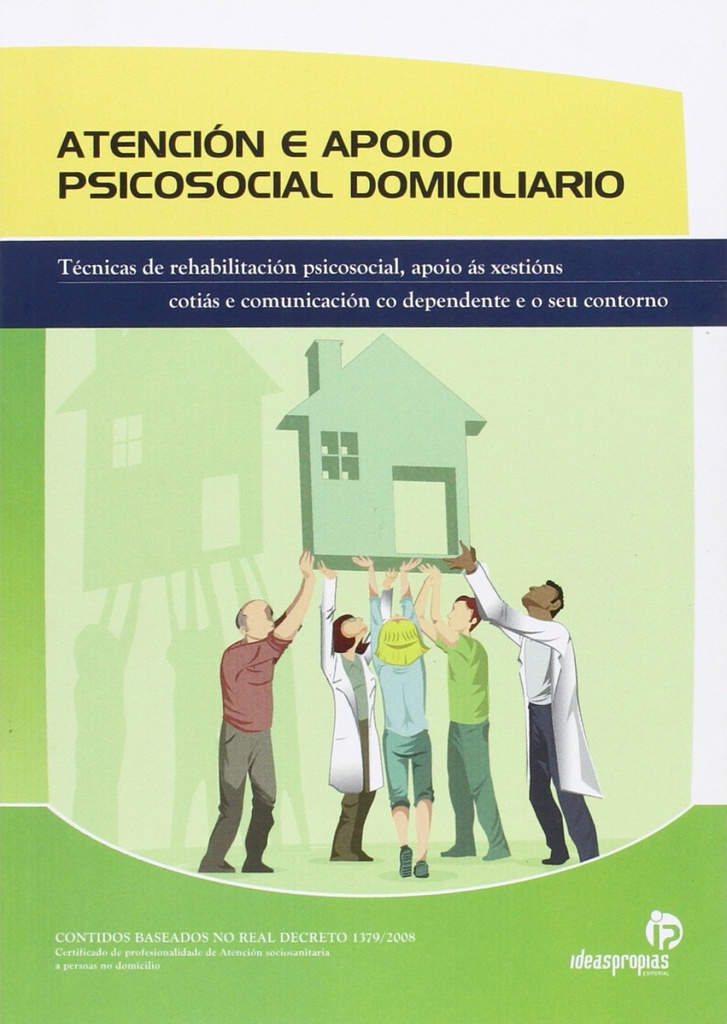 Atención e apoio psicosocial domiciliario