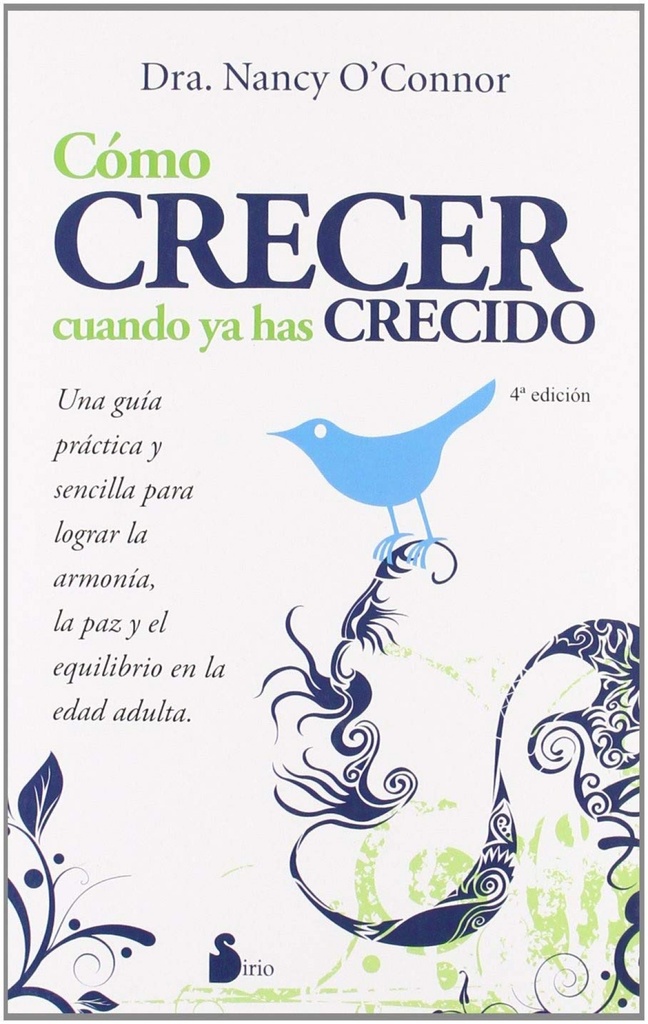 Como crecer cuando ya has crecido