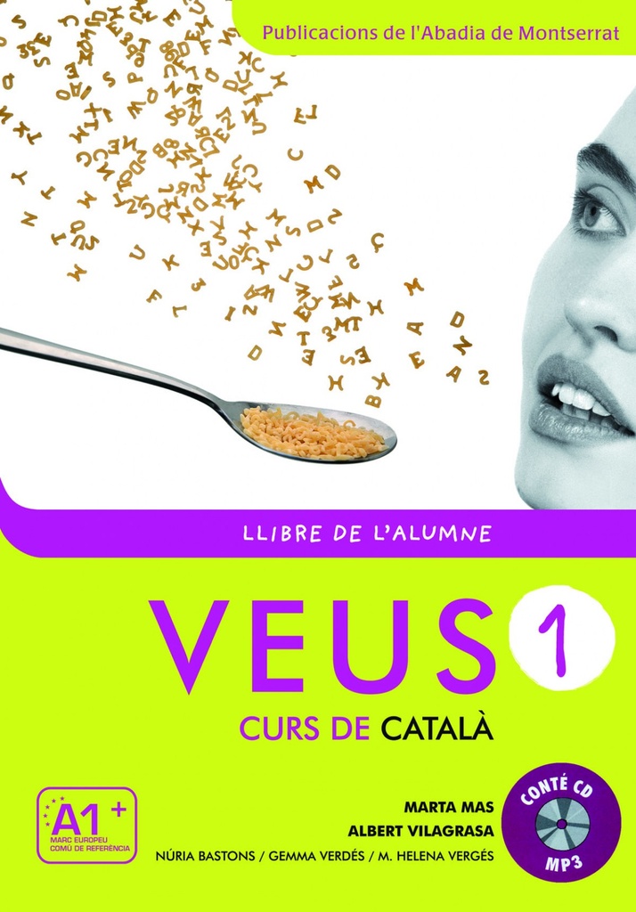 Veus. Curs de català. Llibre de l'alumne. Nivell 1