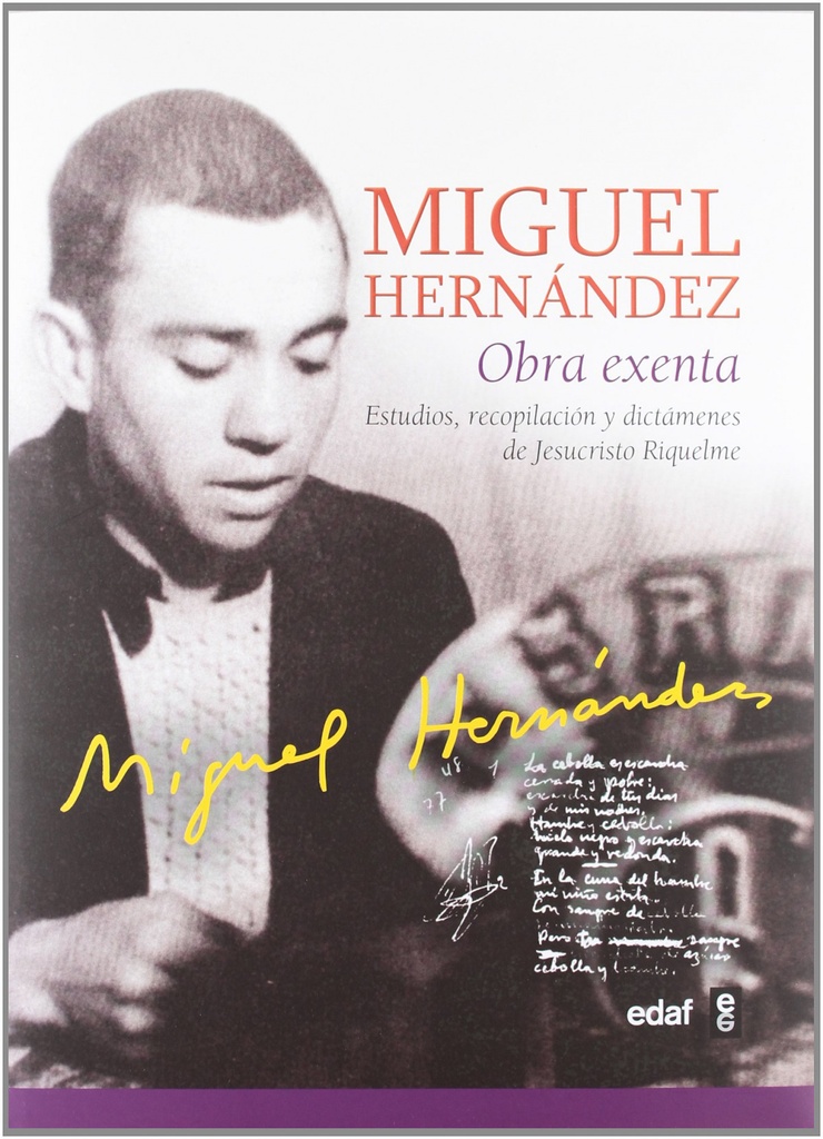 MIGUEL HERNANDEZ:OBRA EXENTA