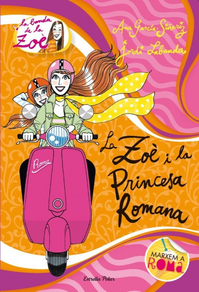 La Zoè i la Princesa Romana